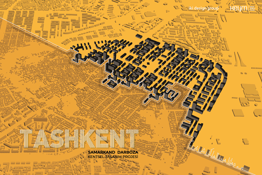 Tashkent Samarkand-Darboza Kentsel Tasarım Projesi