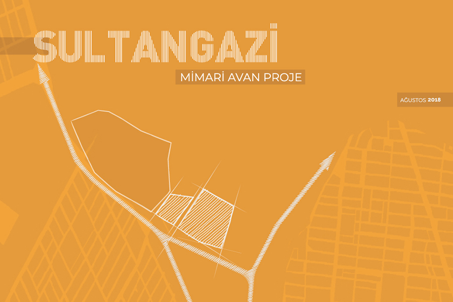 Sultangazi Mimari Avan Projesi