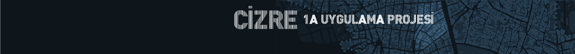 Cizre 1A Region Urban Renewal Project